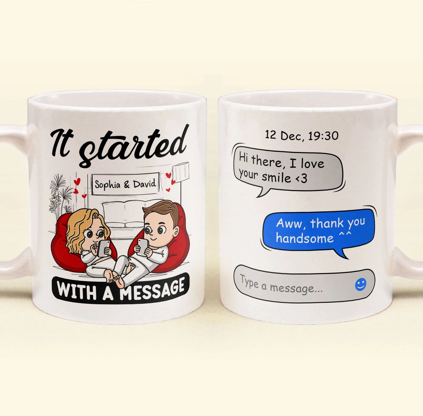 Shineful Mug It Started With A Message Personalized Mug
