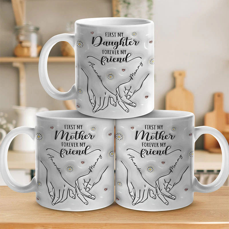 Shineful Mug Gift For Mom, Daughter - First My Mother Forever My Friend