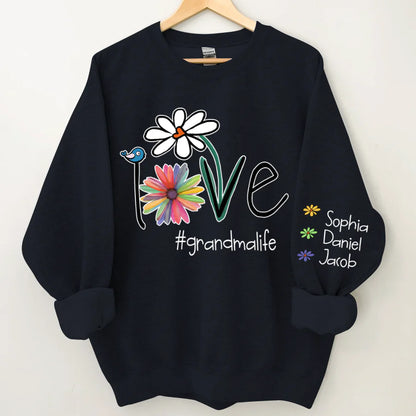 Shineful Sweatshirts 2D Print Personalized Love Grandma Life Flower Sweatshirt