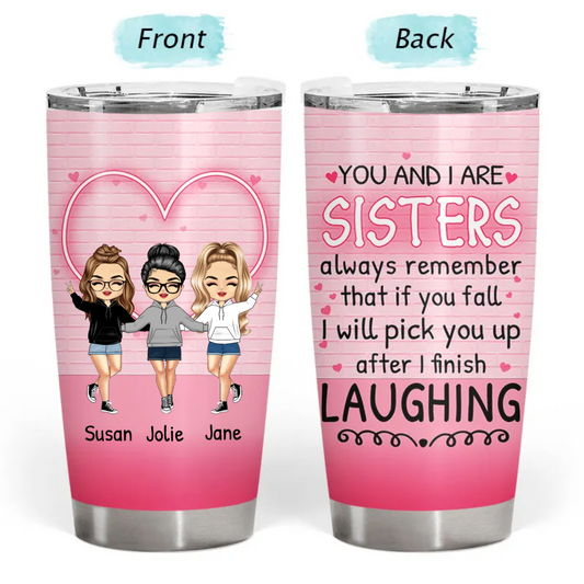 Shineful After I Finish Laughing Personalized 20oz Tumbler