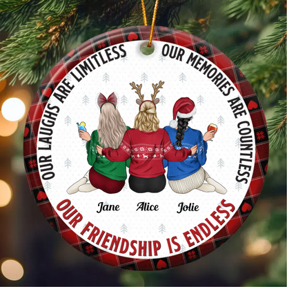 Our Friendship Is Endless - Personalized Ceramic Ornament