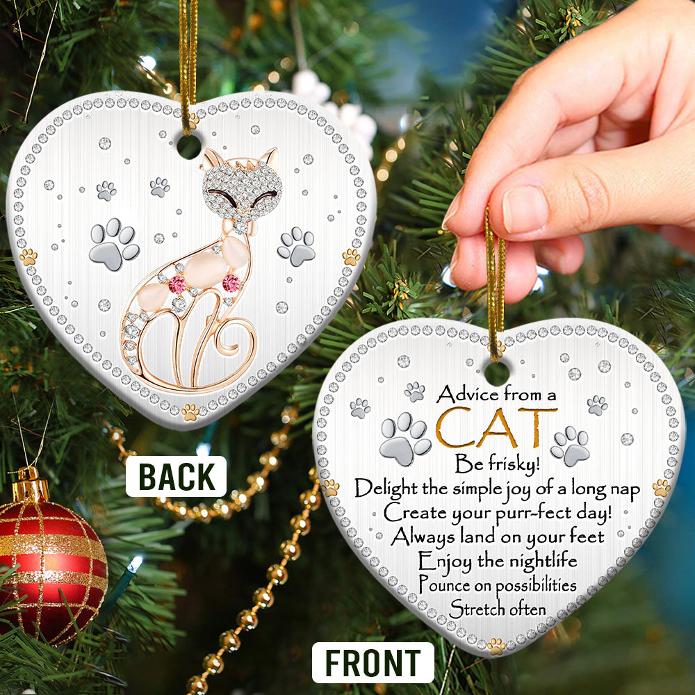 Cat Advice Be Frisky - Heart Ornament