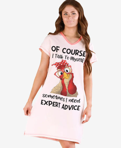 Chicken Shineful® V-Neck Nightshirts Of Course I Talk To Myself Lv01 S / Soft Pink