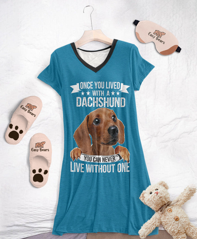 Dachshund Pajabears® V-Neck Nightshirts Can’t Live Without One Hg23