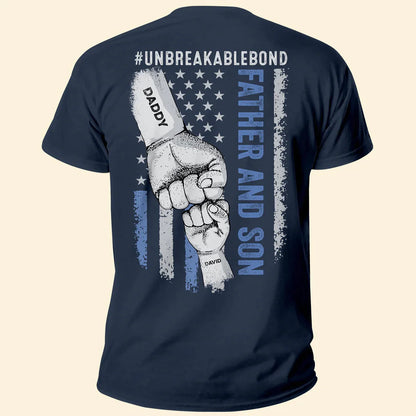 Father Son Unbreakable Bond - Personalized Shirt Lv01 Unisex T-Shirt