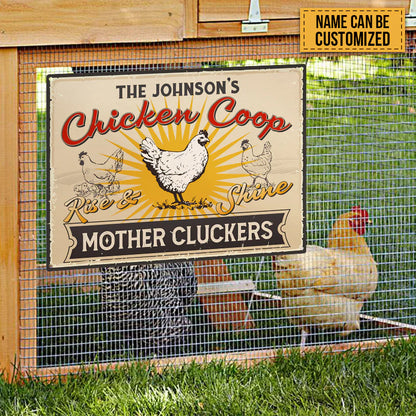 Shineful 2D Flat Print Metal Sign Personalized Farm Chicken Coop Rise And Shine