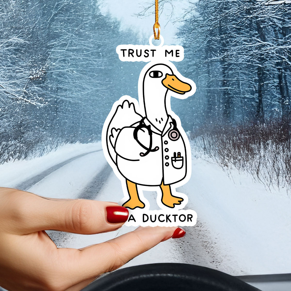 Shineful 2D Acrylic Ornament - Trust Me I'm A Ducktor