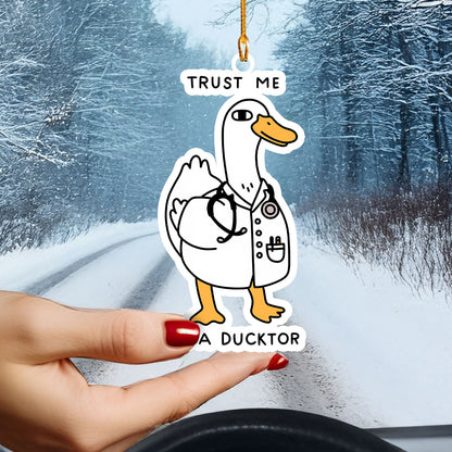 Glänzendes 2D-Ornament aus Acryl – „Trust Me I'm A Ducktor“