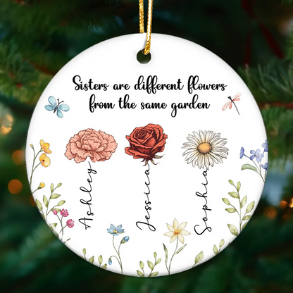 Schwestern sind verschiedene Blumen aus demselben Garten, personalisiertes Keramikornament, Weihnachtsgeschenk für Schwestern, Geschwister, Besties