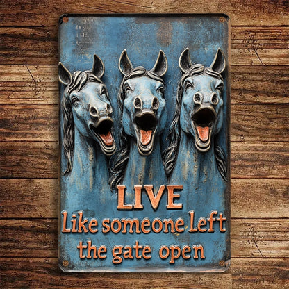 Shineful 2D Metal Sign Live Free Horses