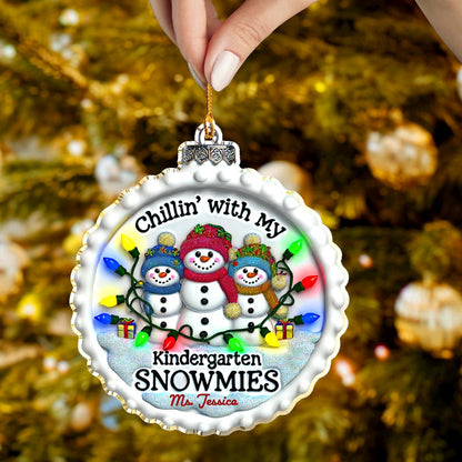 Shineful Acrylic Ornament Personalized Chill'in With My Kindergarten Snowmies