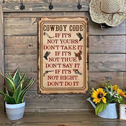 Shineful 2D Metal Sign Cowboy Code: The Western Way of Life