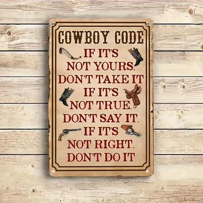 Shineful 2D Metal Sign Cowboy Code: The Western Way of Life