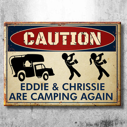 Shineful Drunk Campers Are Camping Again - Personalized 2D Flat Print Metal Signs