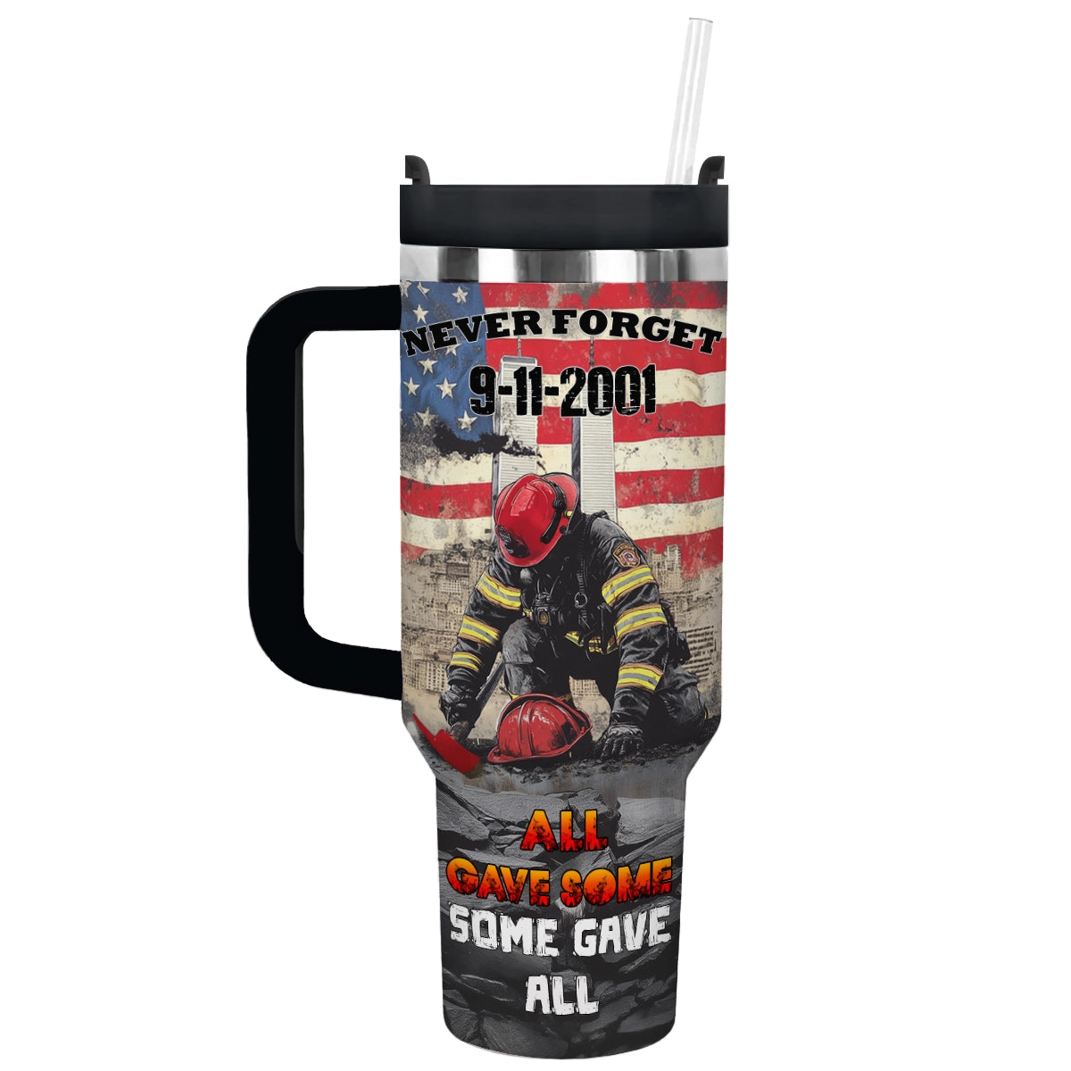 Shiny Tumbler „Never Forget“ 9/11 Memorial Feuerwehrmann