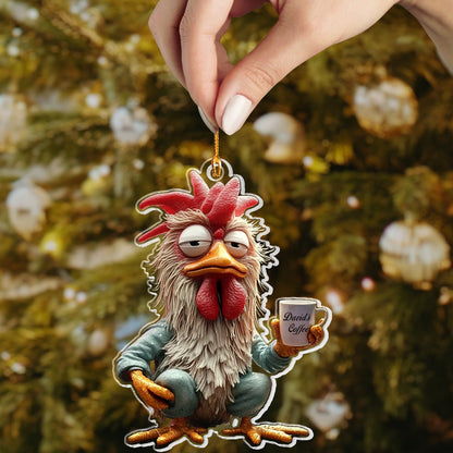 Shineful Personalized 2D Acrylic Ornament - Grumpy Rooster