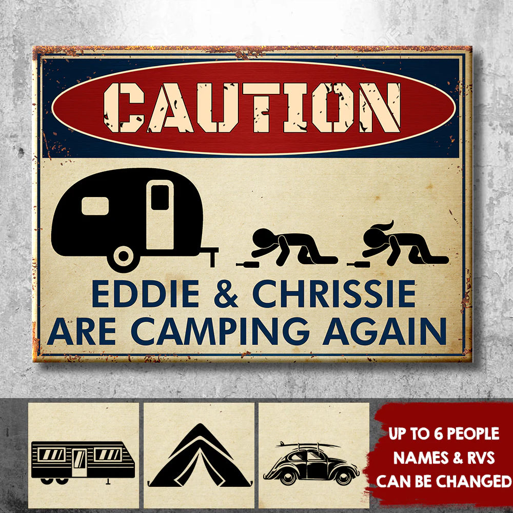 Shineful Drunk Campers Are Camping Again - Personalized 2D Flat Print Metal Signs