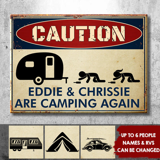 Shineful Drunk Campers Are Camping Again - Personalized 2D Flat Print Metal Signs