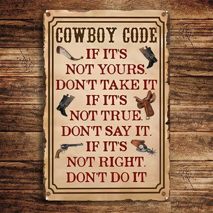 Shineful 2D Metal Sign Cowboy Code: The Western Way of Life