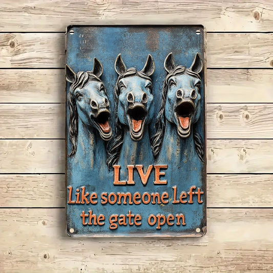 Shineful 2D Metal Sign Live Free Horses