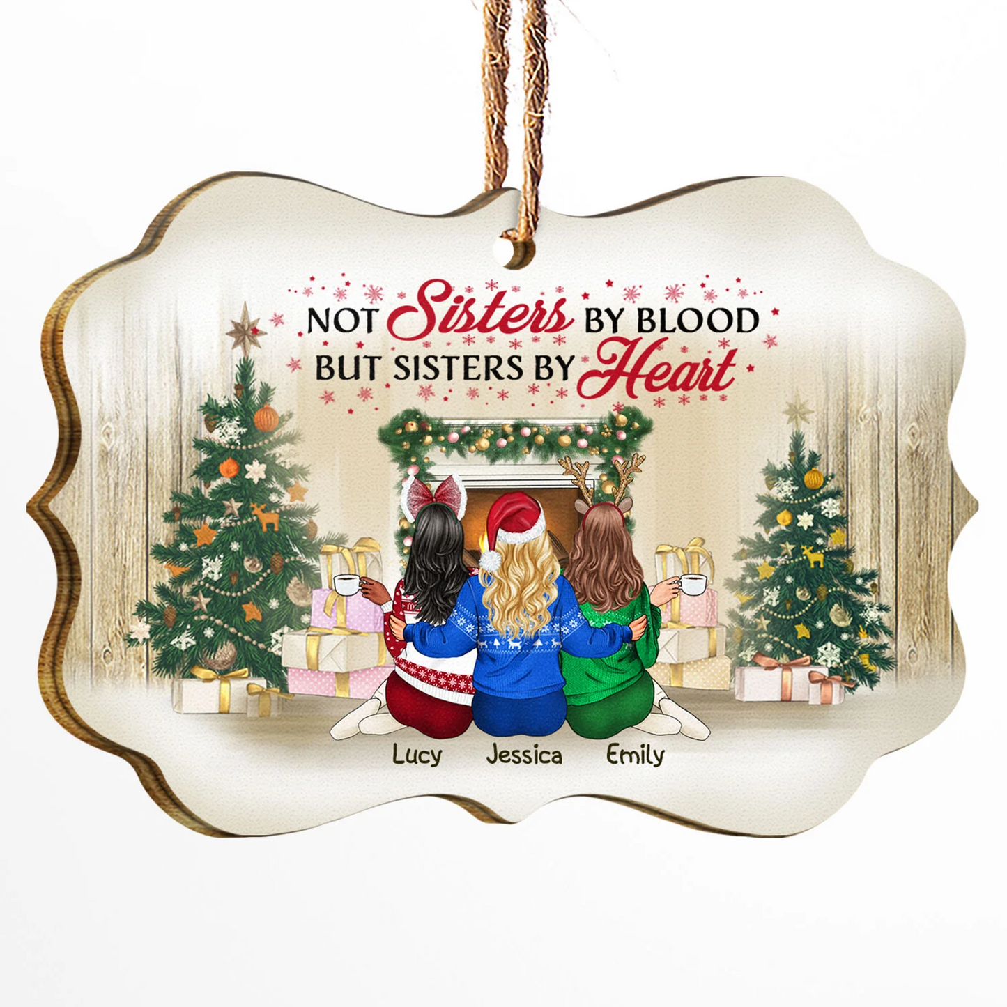 Best Friends Not Sisters By Blood But Heart - Christmas Gift For Bff Personalized Wooden Ornament