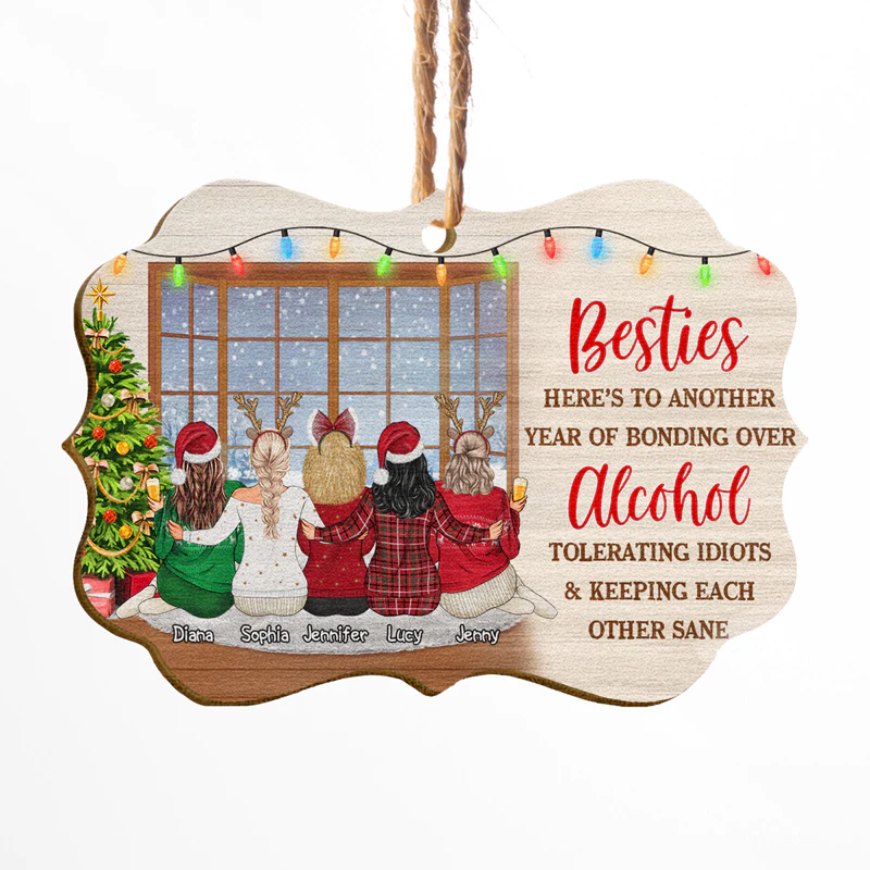 Bestie Keeping Each Other Sane - Bff Christmas Gift Personalized Wooden Ornament