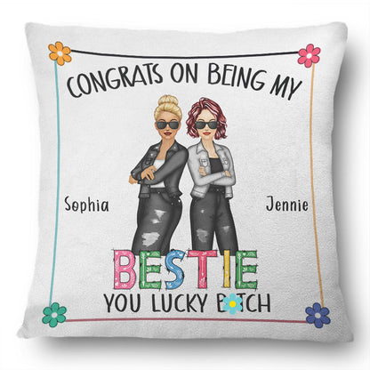 Bestie Congrats On Being My Fashion - Gift For Personalized Pillow (Lv1)