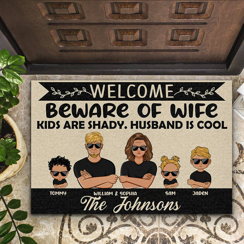 Shineful Doormat Family Welcome Wife Kids Are Shady Husband Is Cool Personalized Door Mat