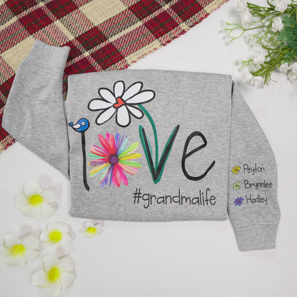 Shineful Sweatshirts 2D Print Personalized Love Grandma Life Flower Sweatshirt