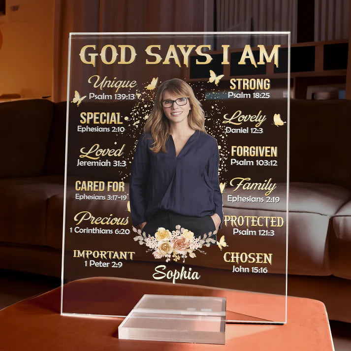 Shineful Acrylic Photo Plaque God Says I Am Personalized Acrylic Plaque