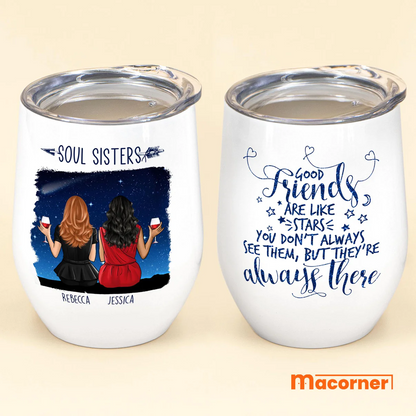 Good Friends Like Stars - Personalized Wine Tumbler Gift For Besties