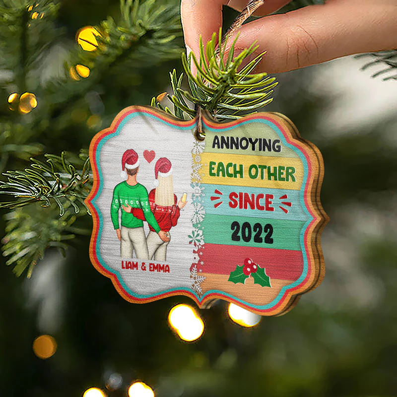 Christmas Couple I Want To Annoy For The Rest Of My Life - Personalized Wooden Ornament