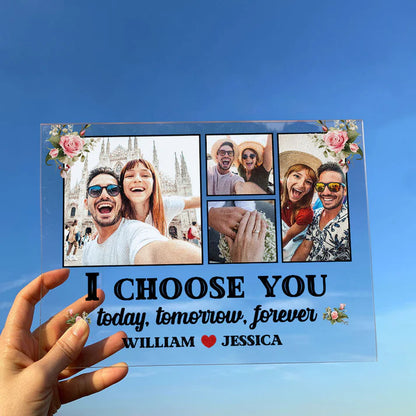 Shineful Acrylic Photo Plaque I Choose You Personalized Acrylic Photo Plaque