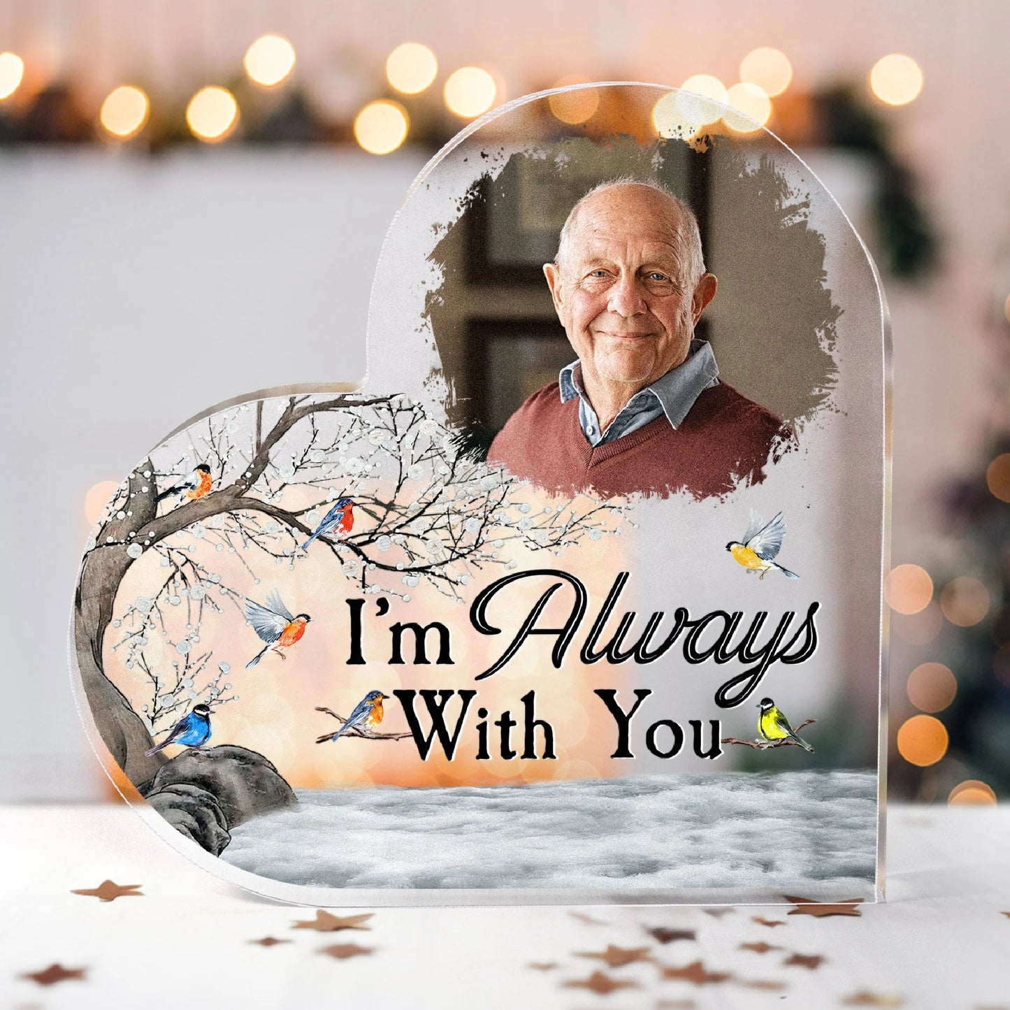 Shineful Heart Shape Acrylic Plaque Personalized I'm Always With You Memorial Gift