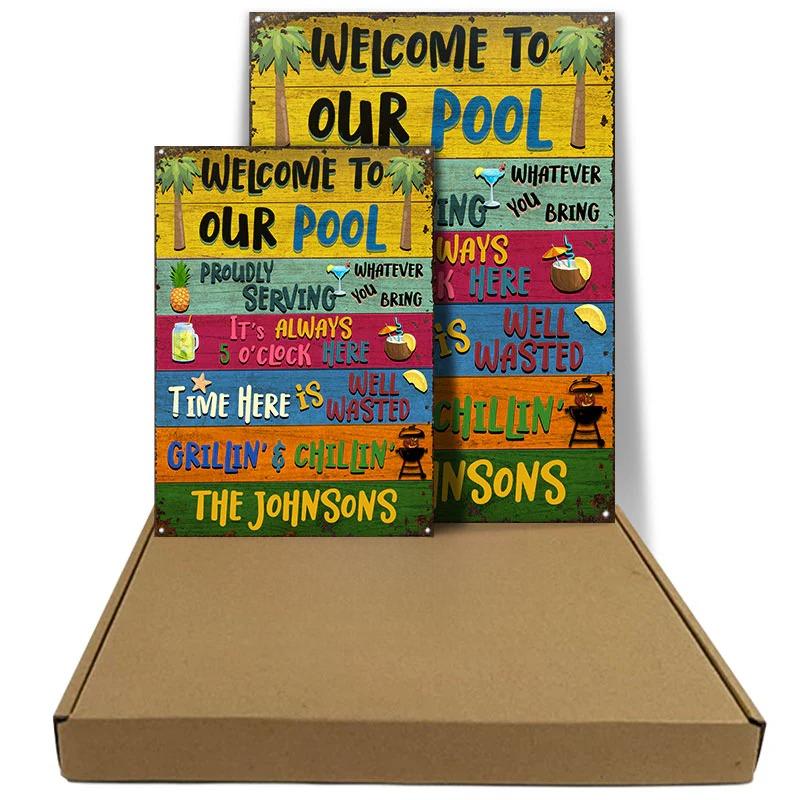 Shineful Swimming Welcome To Our Pool - Personalized 2D Flat Print Metal Signs