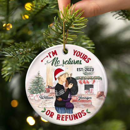 No Returns Or Refunds - Christmas Gift For Couples Personalized Custom Circle Ceramic Ornament