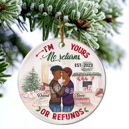 No Returns Or Refunds - Christmas Gift For Couples Personalized Custom Circle Ceramic Ornament