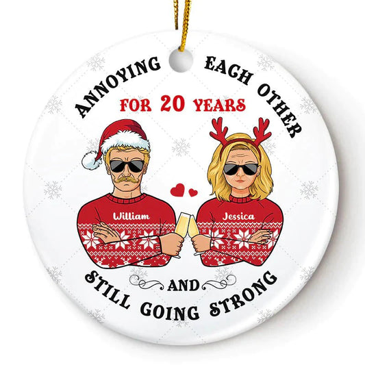 Annoying Each Other - Christmas Gift For Married Couples Personalized Custom Circle Ceramic Ornament