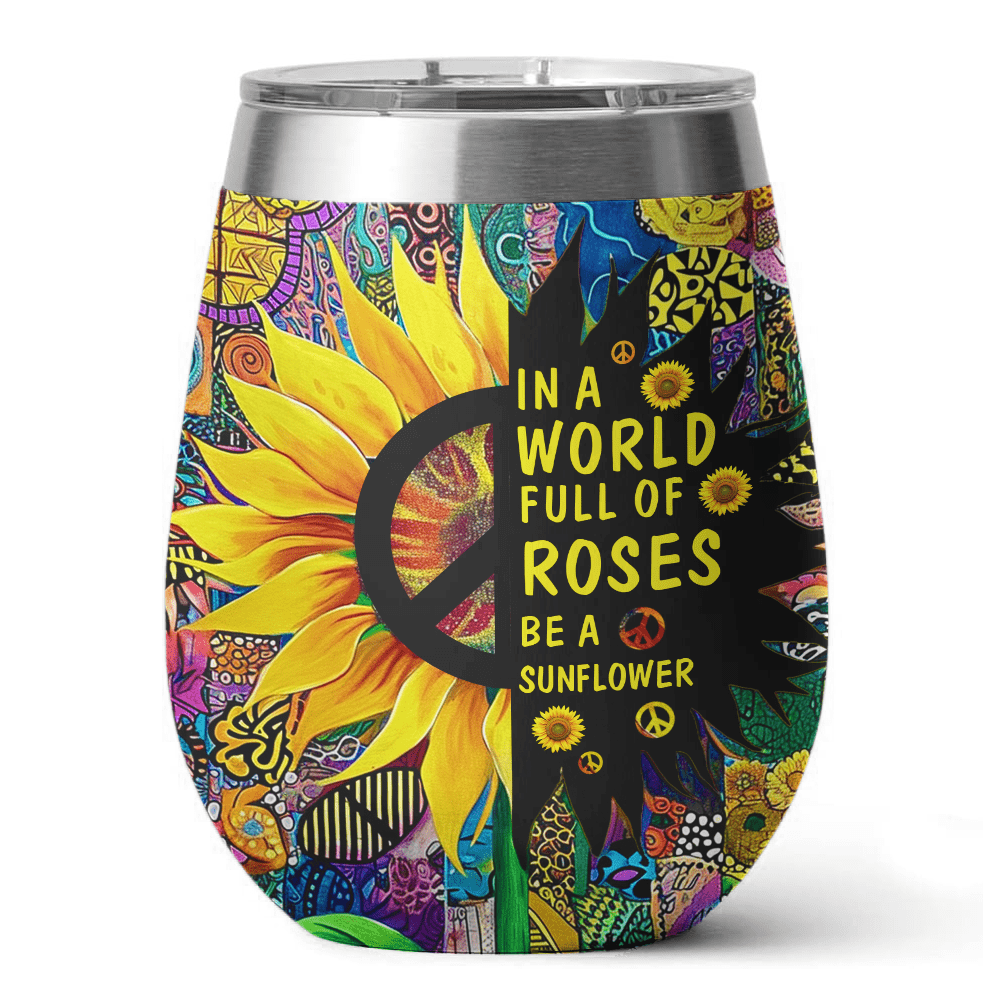 Sunflower 12 Oz Shineful™ Wine Tumbler Be A Vq03 12Oz