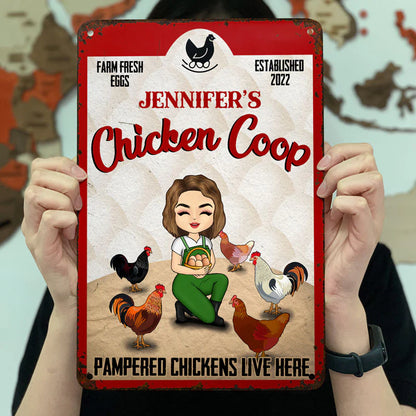 Shineful Pampered Chickens Live Here - Personalized 2D Flat Print Metal Signs