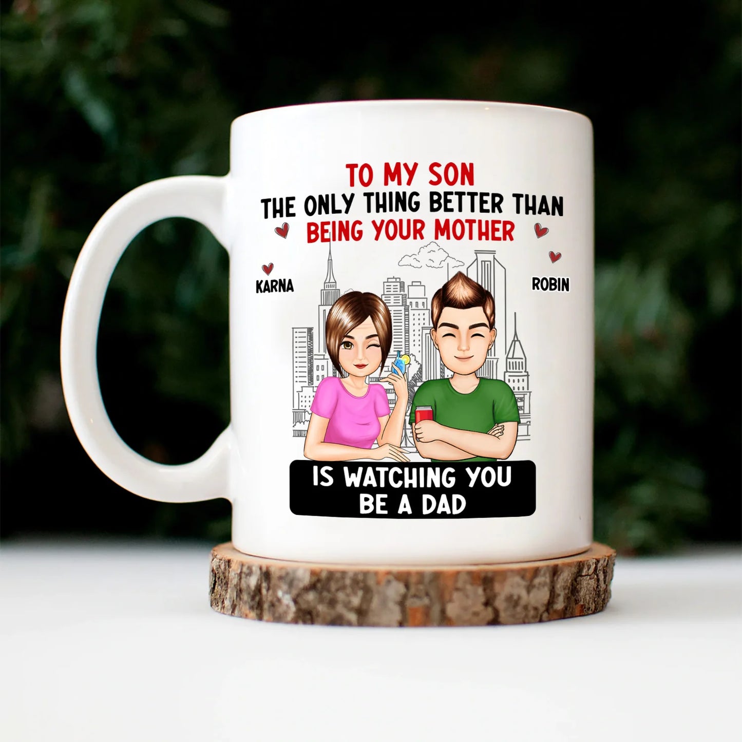 Shineful Cartoon Better Than Being Your Mother Father Personalized Mug