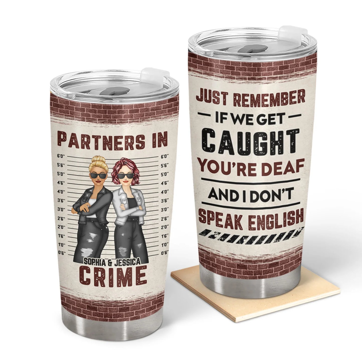 Shineful Tumbler 20 Oz Bestie If We Get Caught Partners In Crime Personalized