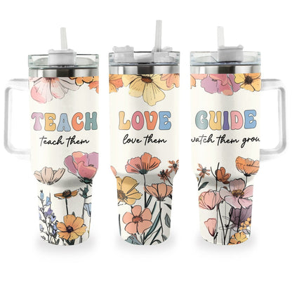 Shineful Tumbler Teacher's Teach, Love, Guide Design