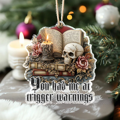 Shineful 2D Acrylic Ornament Trigger Warnings Dark Romance