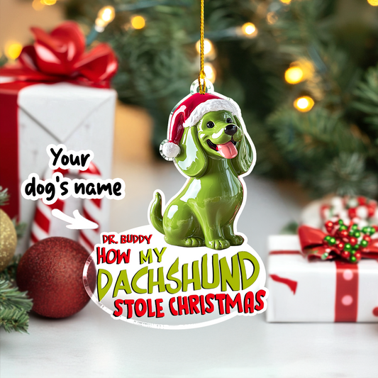 Shineful Personalized 2D Acrylic Ornament How My Dachshund Stole Christmas