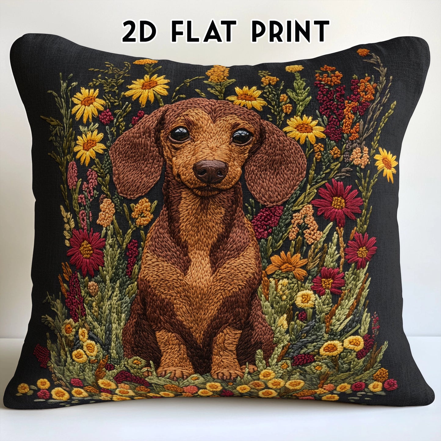 Shineful Pillow 2D Flat Print Funny Dachshund Flower Charm