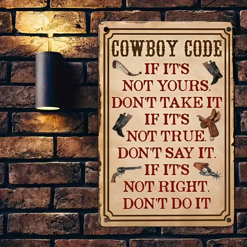 Shineful 2D Metal Sign Cowboy Code: The Western Way of Life