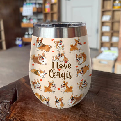 Shineful Wine Tumbler I Love Corgis