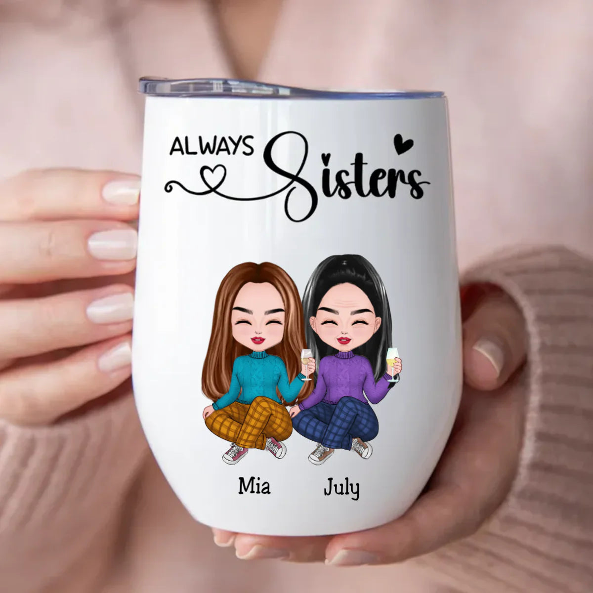 Shineful Sisters - Always Sisters - Personalized Wine Tumbler