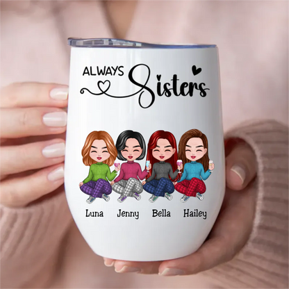 Shineful Sisters - Always Sisters - Personalisierter Weinbecher